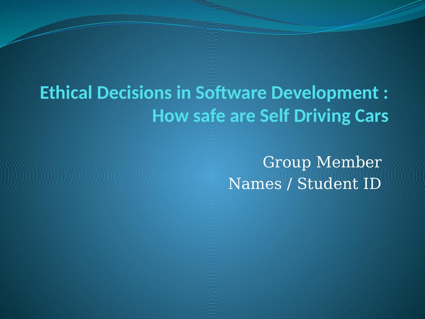 Ethical Decisions in Software Development : How safe are Self Driving Cars PowerPoint Presentation 2022_1