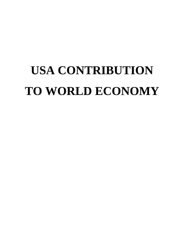 Impact of USA Recent Development in Globlization_1