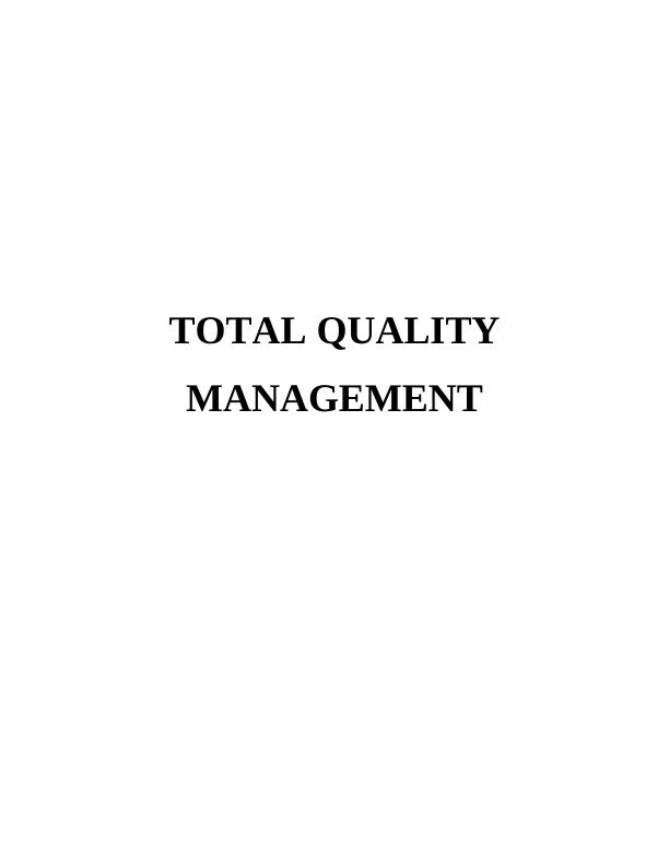 Assignment on the Implementation of Total Quality Management_1