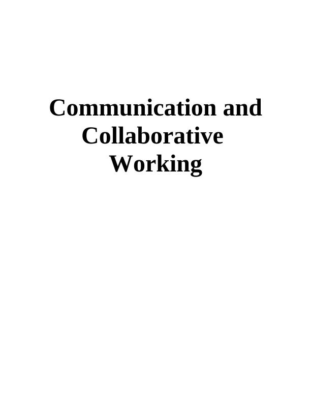 Communication and Collaborative Working_1
