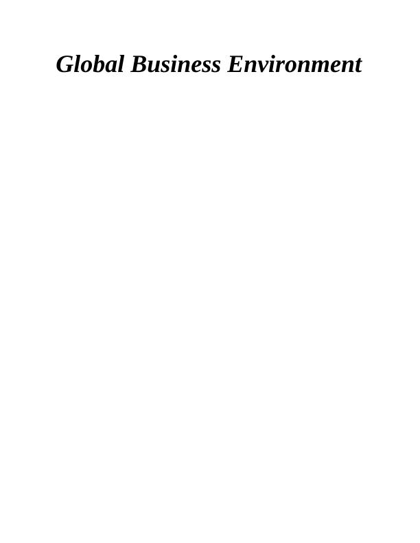 Global Business Environment : Assignment Sample_1