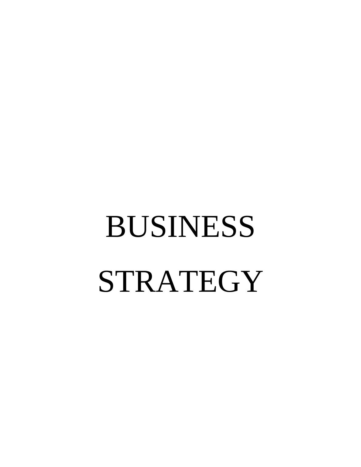 Report on Application of Business Strategy : VW AG company_1