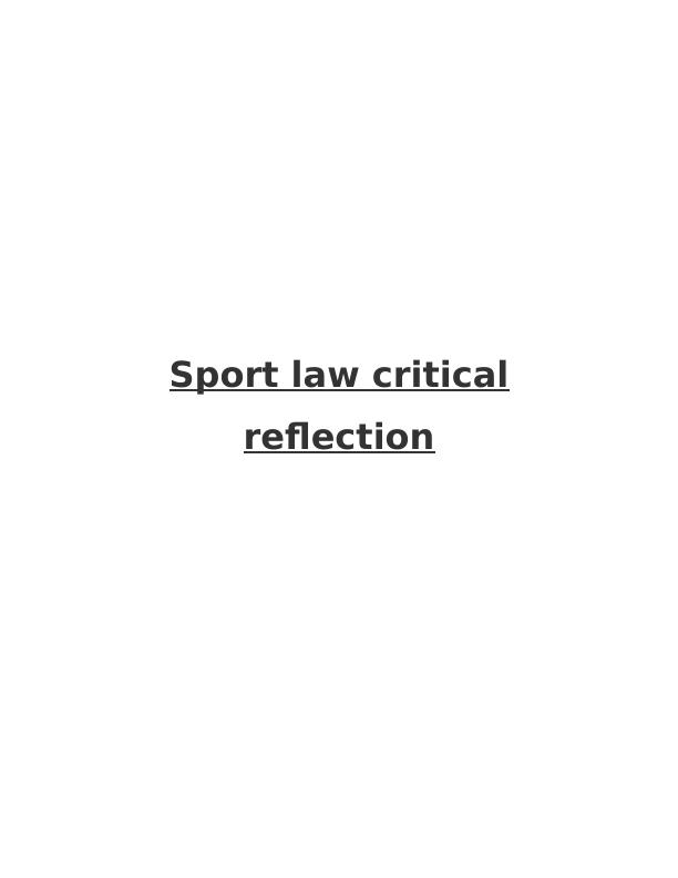 Assignment on Sport Law Critical Reflection_1