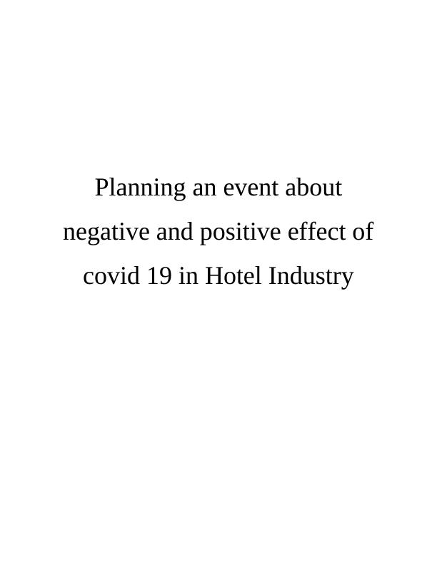 Negative and Positive Effects of COVID-19 in Hotel Industry_1