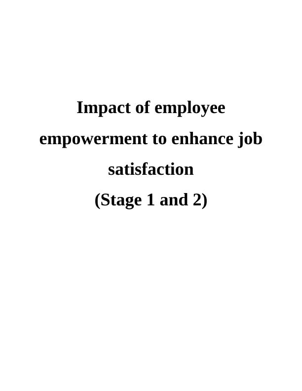 Impact of Employee Empowerment to Enhance Job Satisfaction Assignment PDF_1