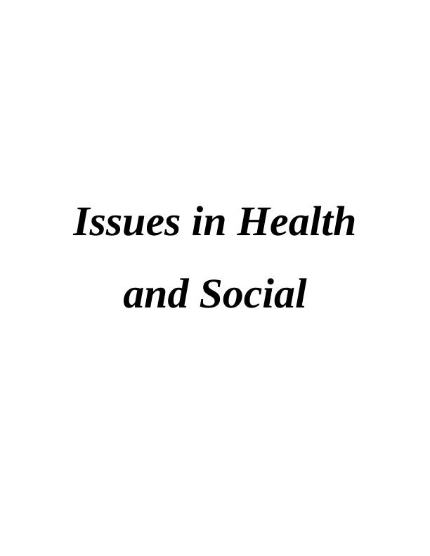 Issues in Health and Social_1