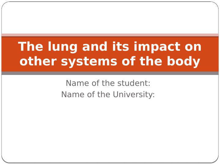 The Lung and Its Impact on Other Systems of the Body_1