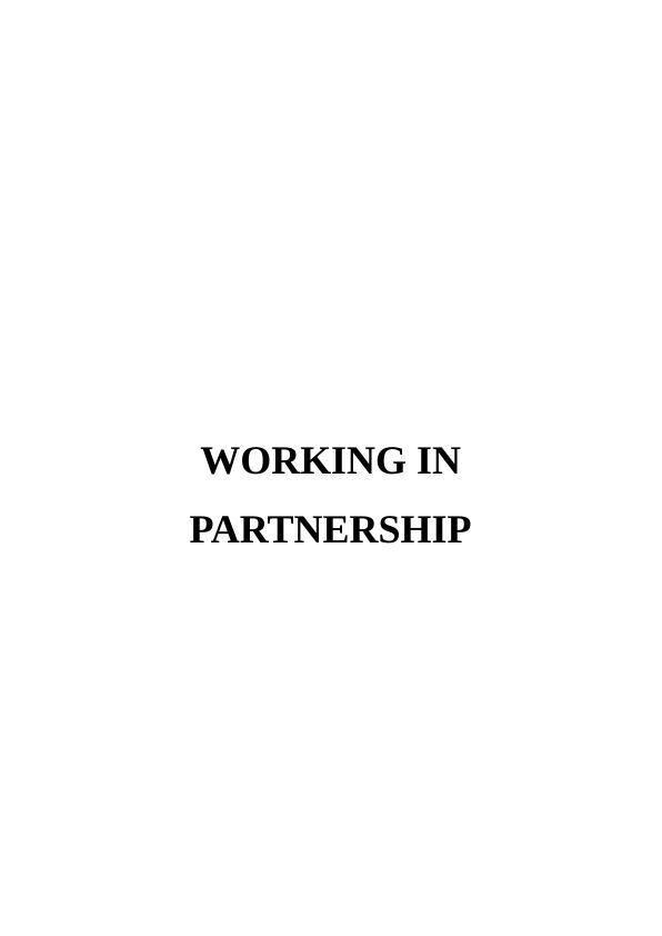 Philosophies of Working in Partnership in Health and Social Care (Doc)_1