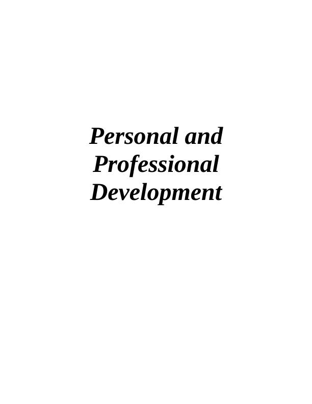 Personal and Professional Development: Career Development Plan, CV, Cover Letter, Achievements, and Improvements_1