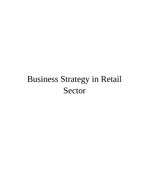 Business Strategy in Retail Sector_1