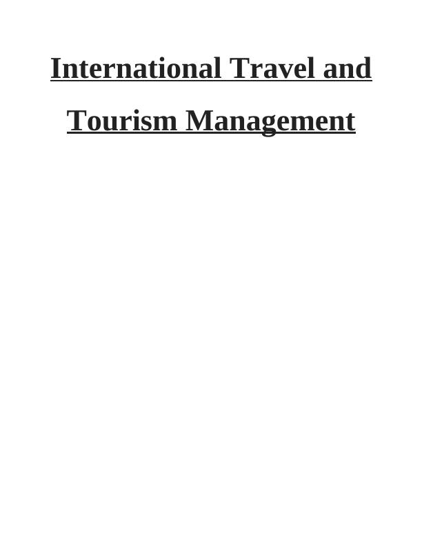 International Travel and Tourism Management | Assignment_1