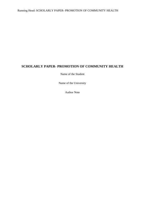 Scholarly Paper: Promotion of Community Health_1