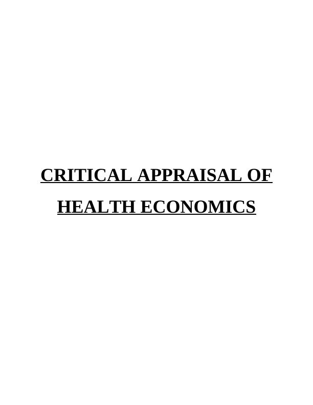 Critical Appraisal of Health Economics_1