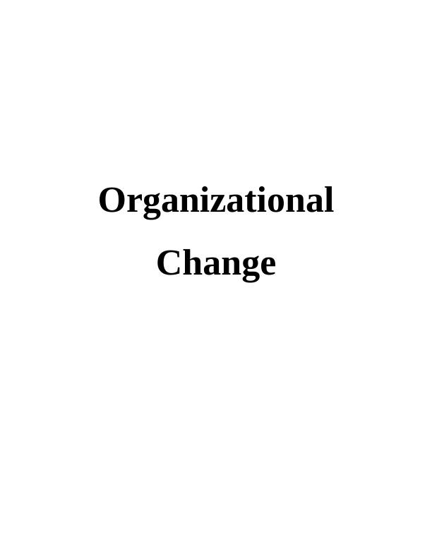Organizational Change in H&M : Report_1