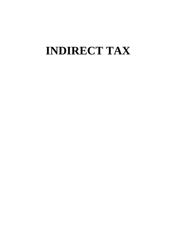 Assignment on Indirect Tax Sample_1