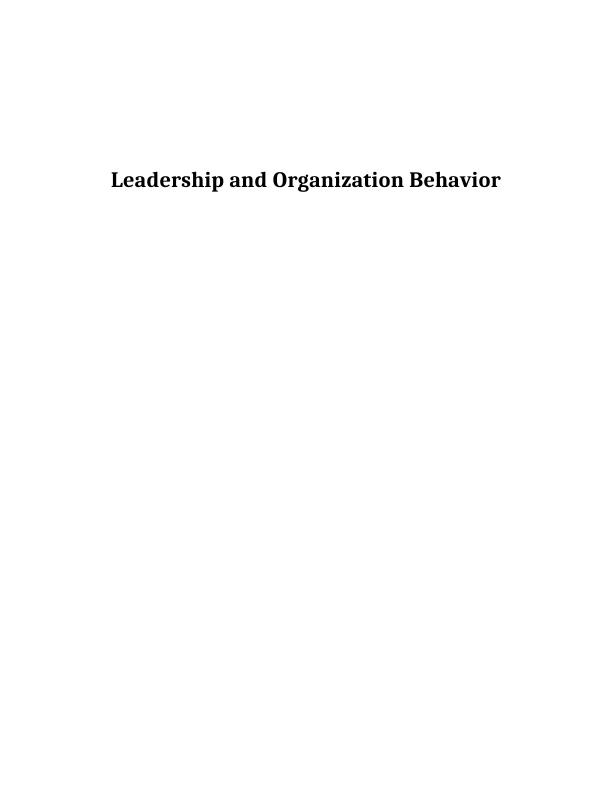 Leadership and Organization Behavior Doc_1