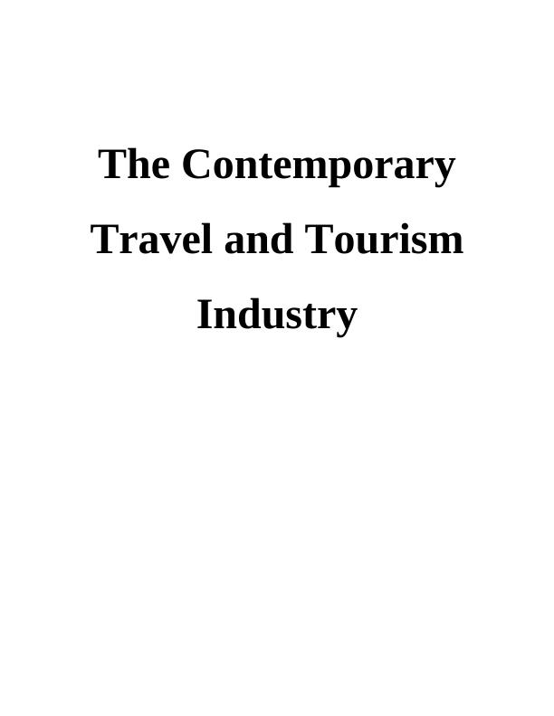 The Contemporary Travel and Tourism Industry_1