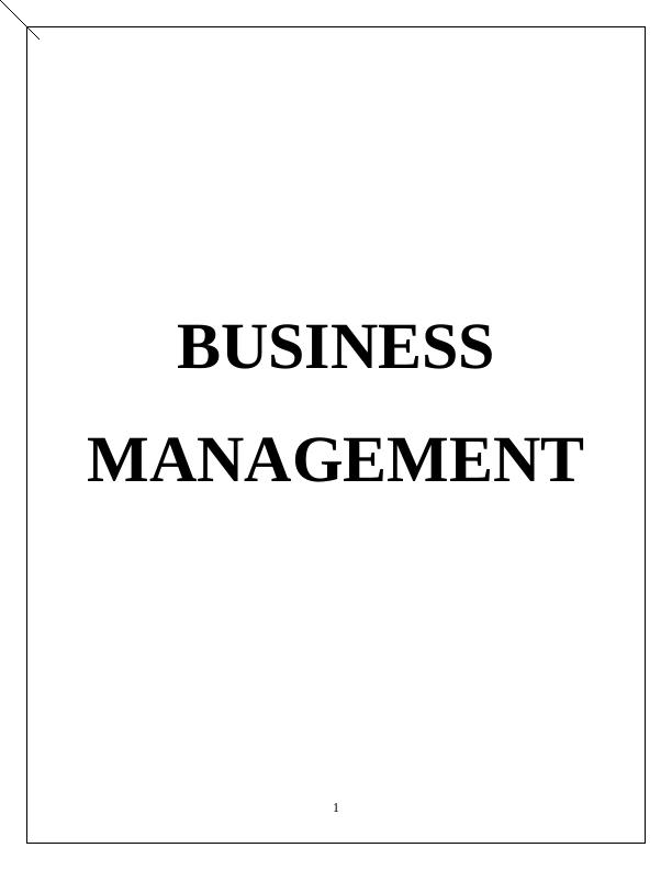 MGMT7170 - Report On Business Management_1