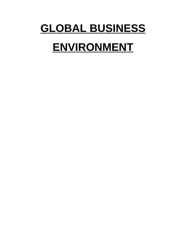(Solved) Global Business Environment Assignment_1