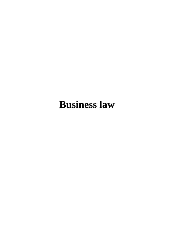 Business Law TABLE OF CONTENTS INTRODUCTION: A Case of Mr. Ben Ben_1