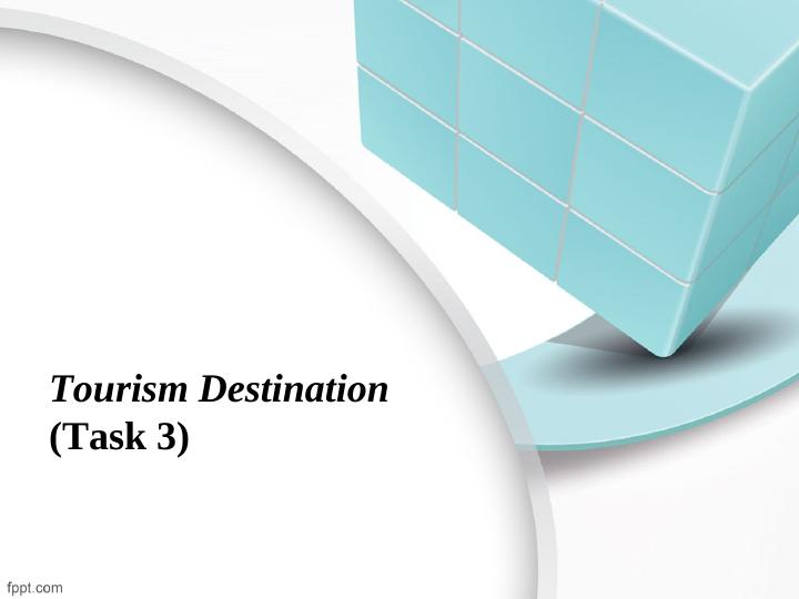 Tourism Destination (Task 3)._1