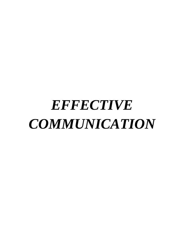 Effective Communication in Healthcare: Strategies, Barriers, and Ethical Considerations_1