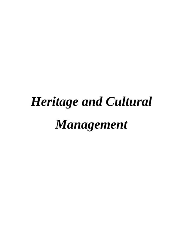 Report on Heritage and Cultural Tourism Management_1