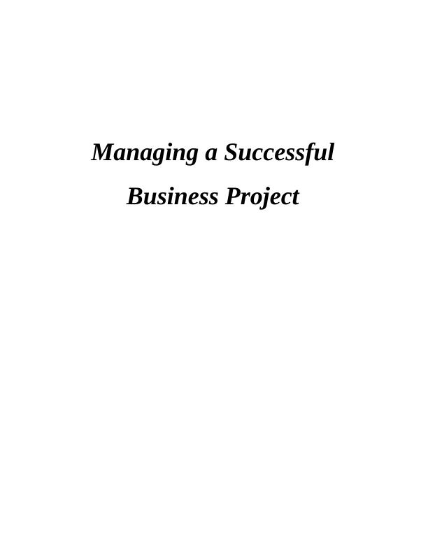 Managing a Successful Business Project on Hallmark Hotel - Report_1
