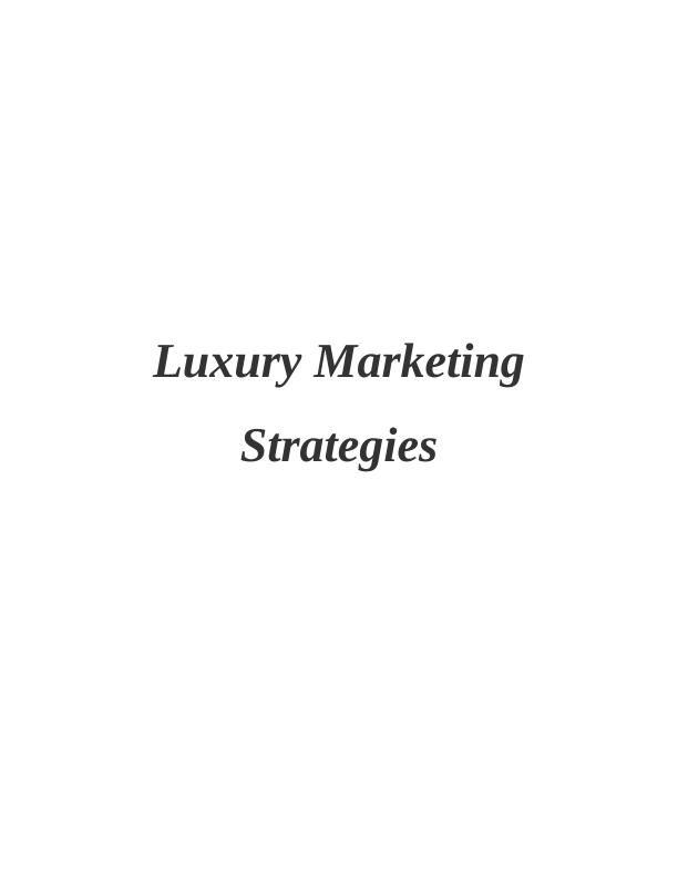 Luxury Marketing Strategies_1