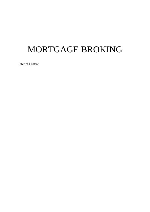 Complex Broking Solution for Mortgage Borrowing_1