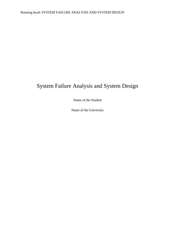 System Failure Analysis and System Design Assignment_1