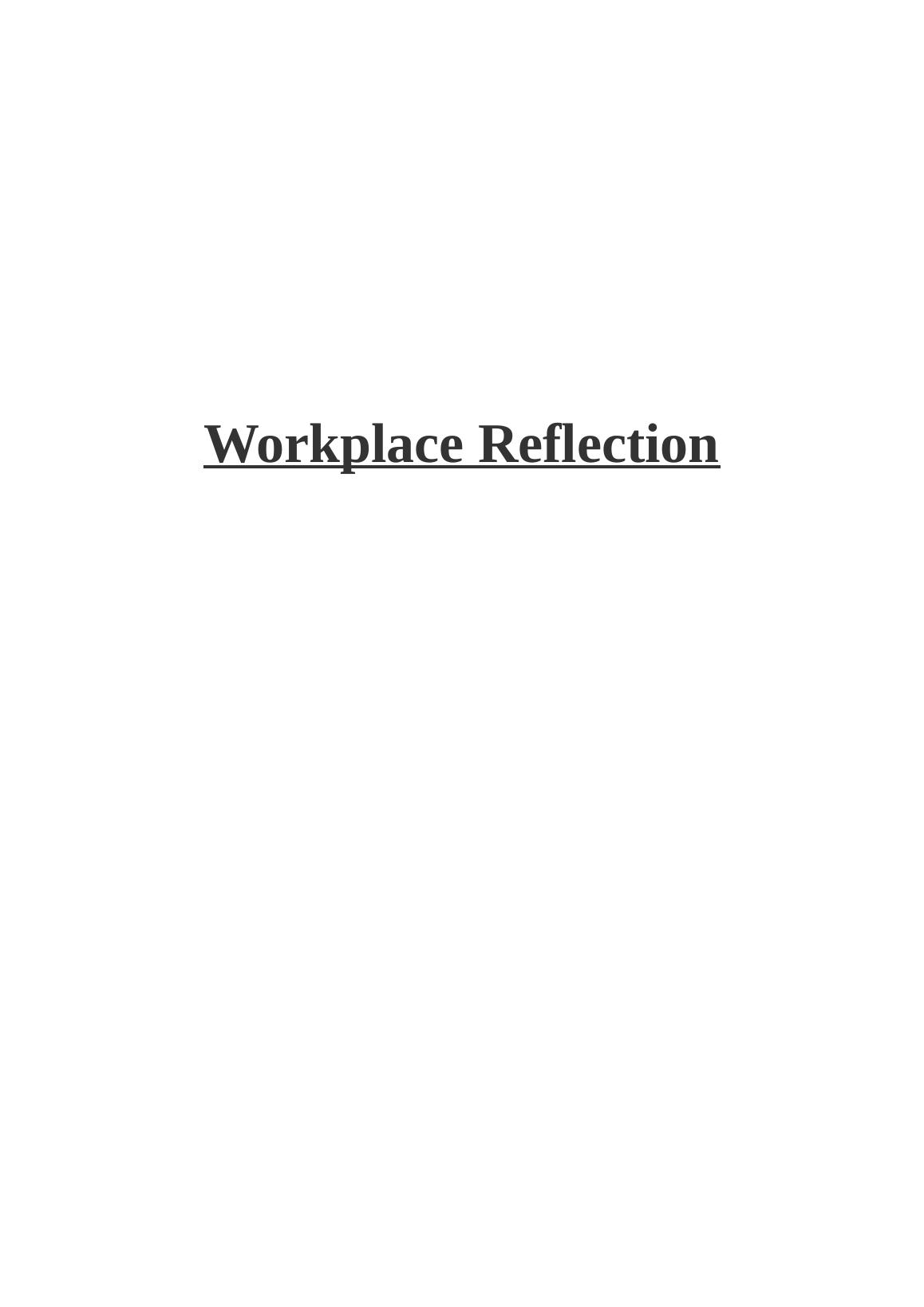 Workplace Reflection Assignment