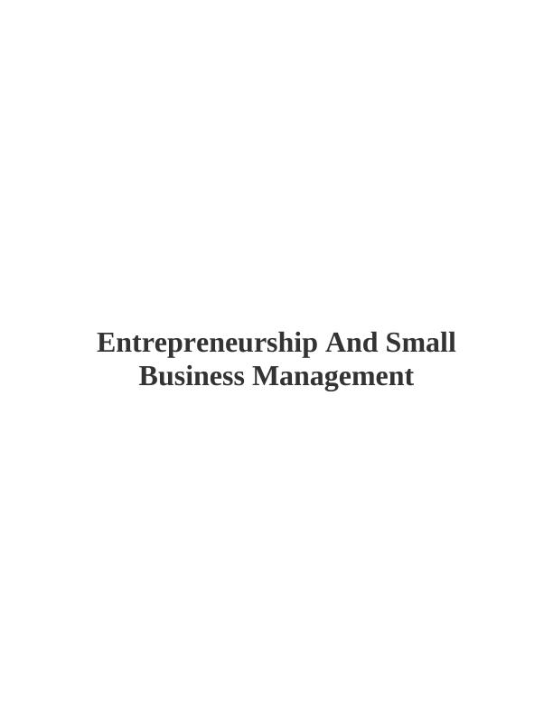 The Entrepreneurship And Small Business Management Introduction_1