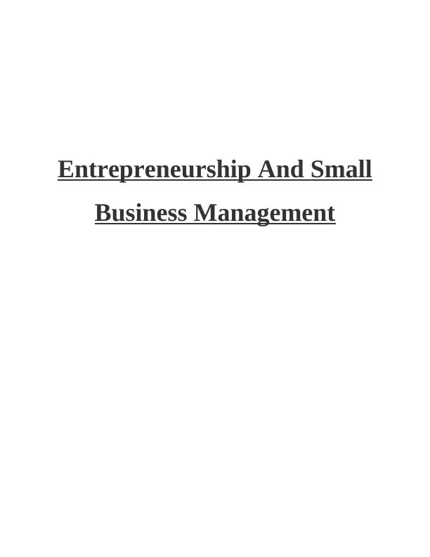 Entrepreneurship And Small Business Management 2 INTRODUCTION 1 LO11 P1. Similarities and differences between entrepreneurial ventures and their interconnectedness with micro and small business_1
