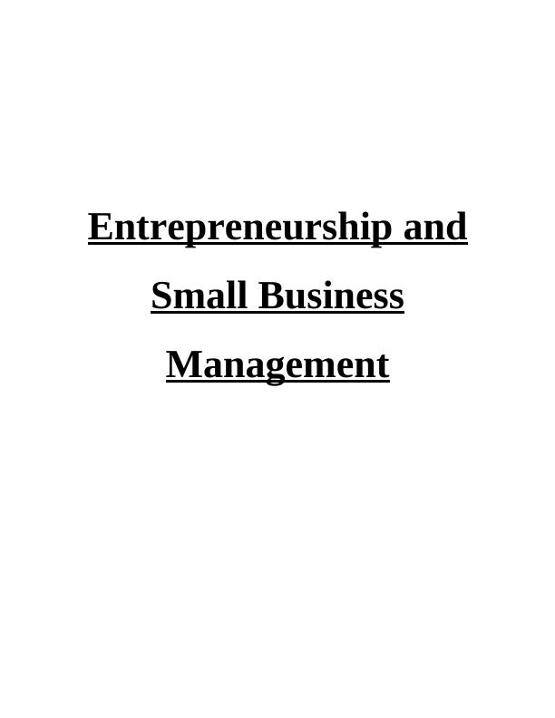 Entrepreneurship and Small Business  Management  Assignment_1