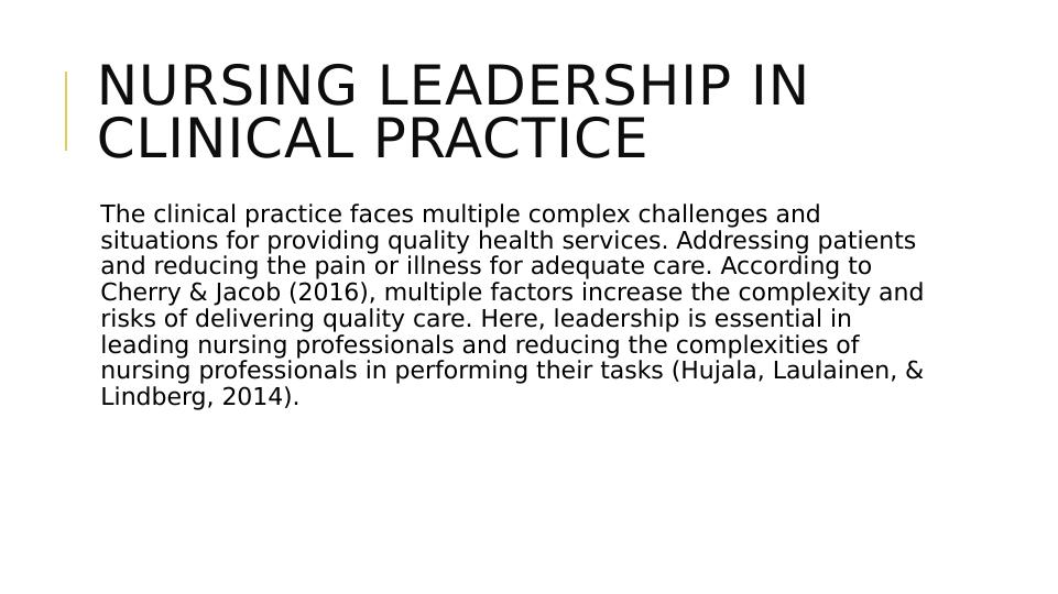 The Assignment on Nursing Leadership in Clinical Practice_4