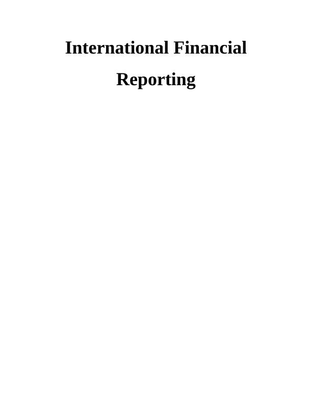 International Financial Reporting (IFRS) INTRODUCTION 1 MAIN BODY 1_1