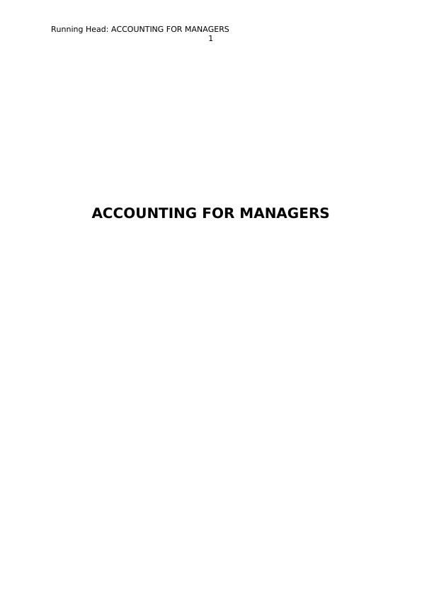Accounting for Managers: Income Statement, Balance Sheet, and Financial Ratios_1