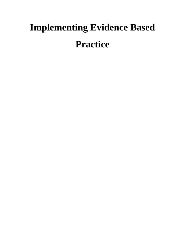 implementing evidence based practice essay