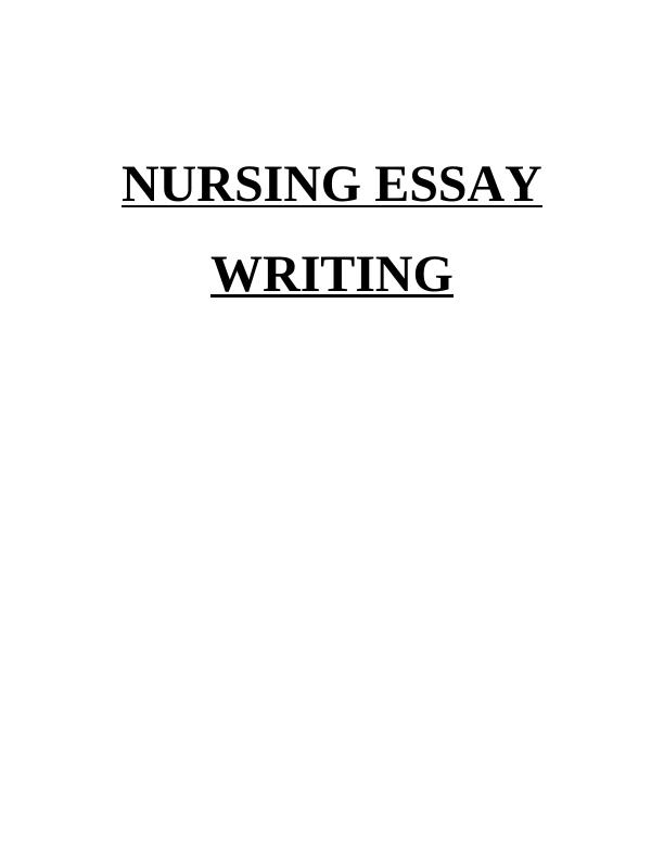 (solved) Nursing Essay Writing_1