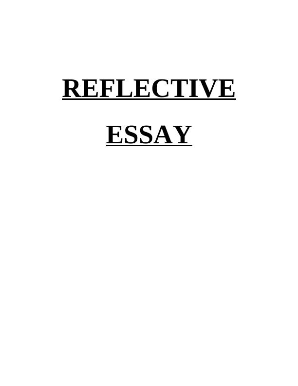 Reflective Essay on Personal Learning and Skills Development_1