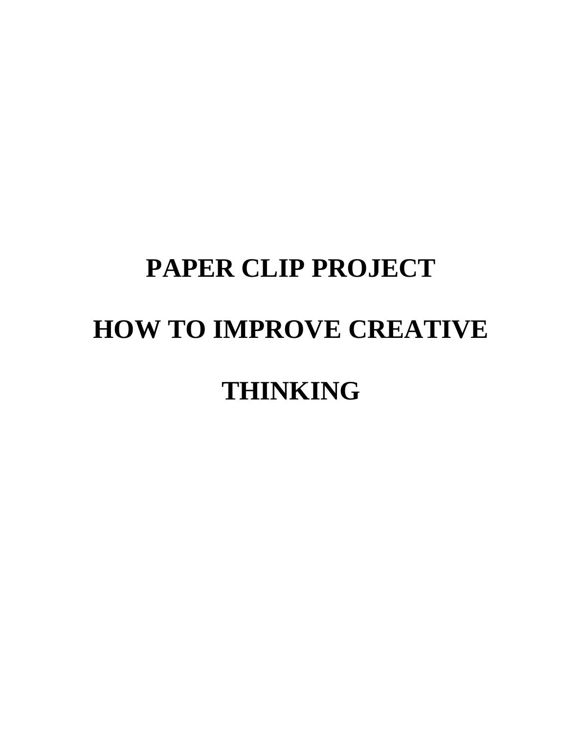 THE PAPER CLIP PROJECT ASSIGNMENT