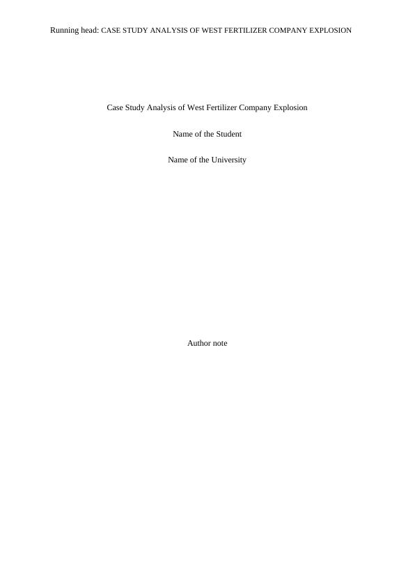 Case Study Analysis of West Fertilizer Company Explosion_1