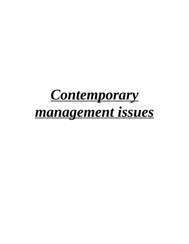 Contemporary Management Issues