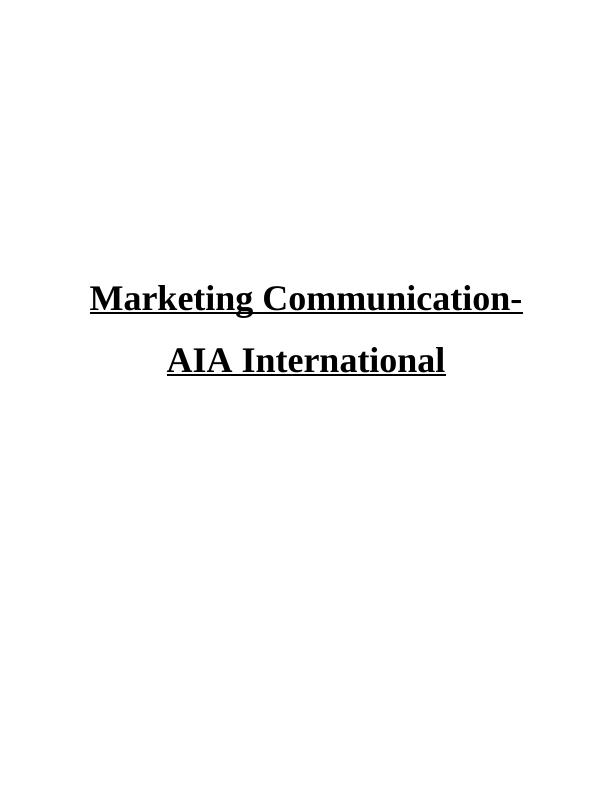 AIA International Marketing Communication_1