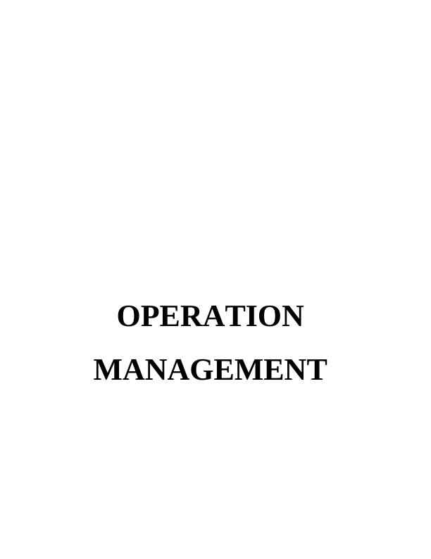 Importance of Process Model in Operation Management : Report_1