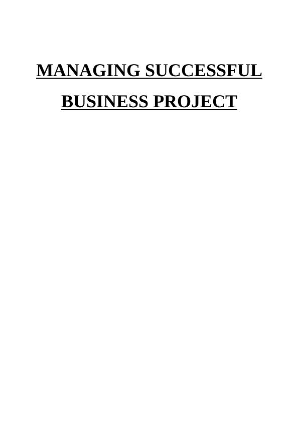 Managing Successful Business Project Assignment Solved - Tesco_1