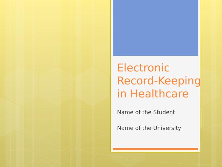 Assignment on Electronic Record-Keeping in Healthcare_1