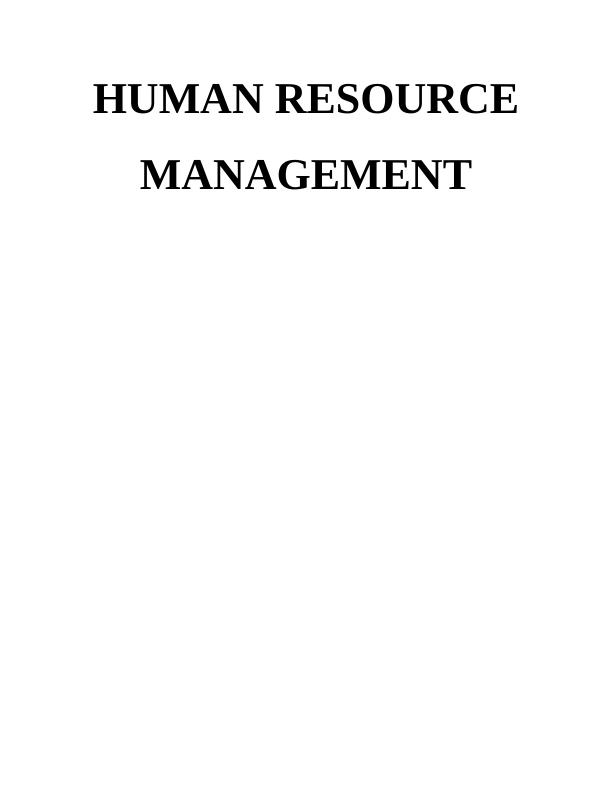 Report on Human Resource Management of Woodhill College_1