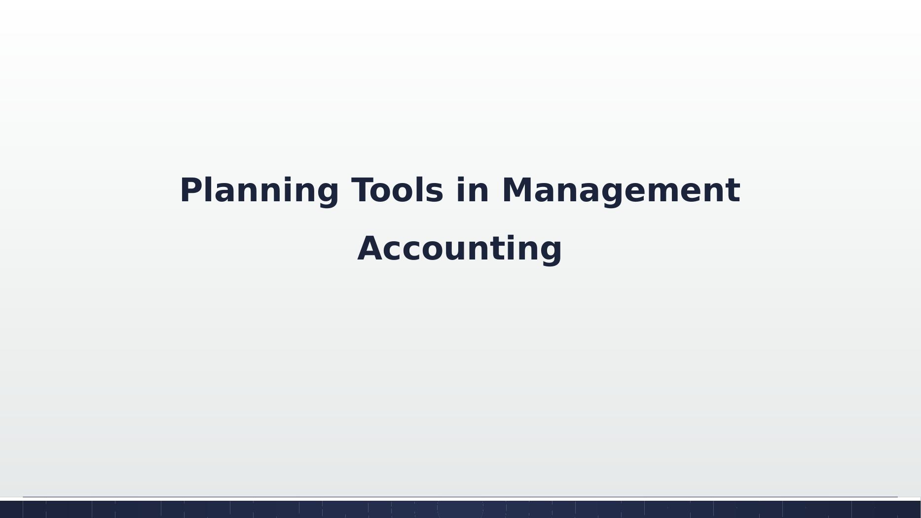 management-accounting-planning-tools-and-financial-analysis